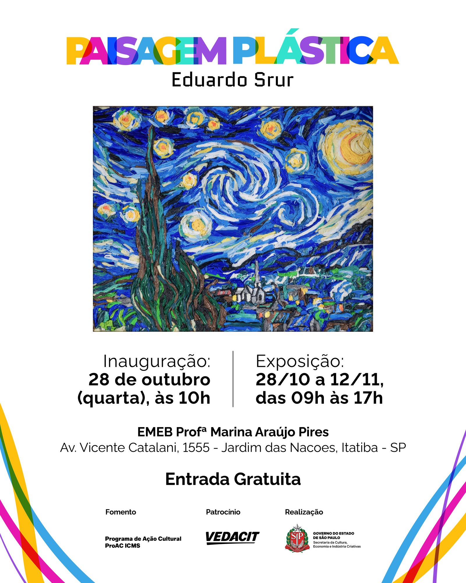 Convite: exposição Paisagem Plástica, de Eduardo Srur. Inauguração em 28 de outubro, às 10h, na EMEB Profª Marina Araújo Pires, em Itatiba. Visitação de 28/10 a 12/11, das 9h às 17h. Entrada gratuita.