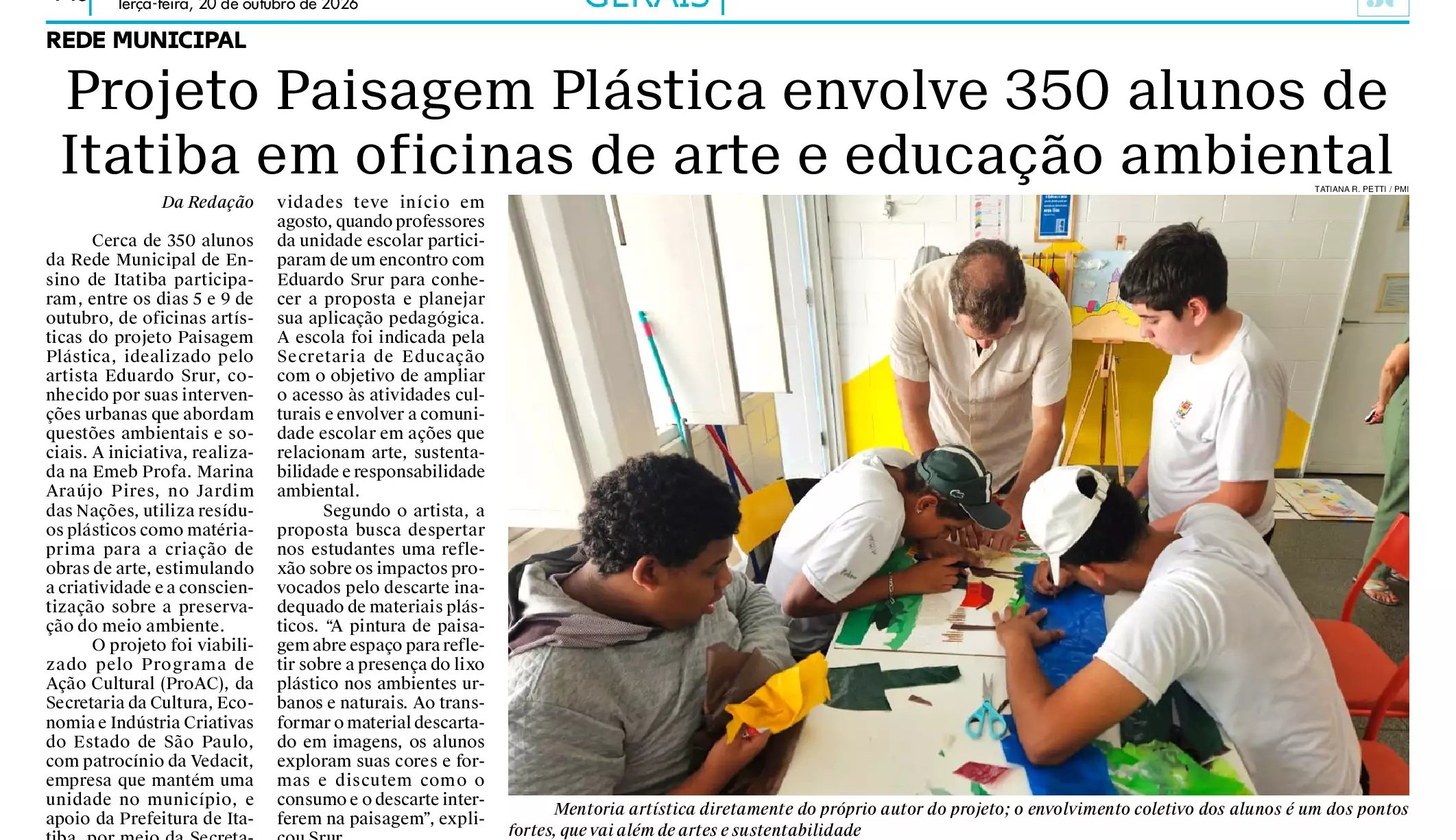 Jornal de Itatiba: Projeto Paisagem Plástica envolve 350 alunos de Itatiba em oficinas de arte e educação ambiental